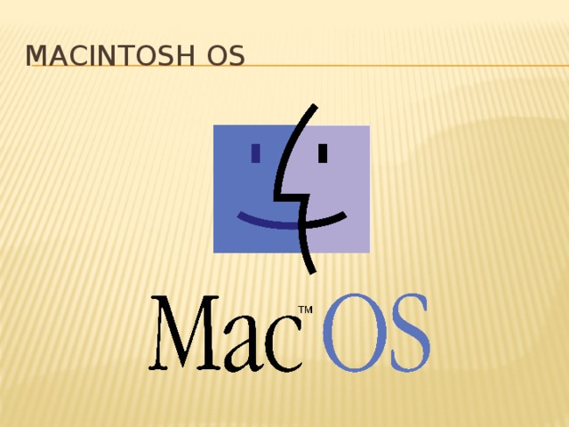 Macintоsh os 