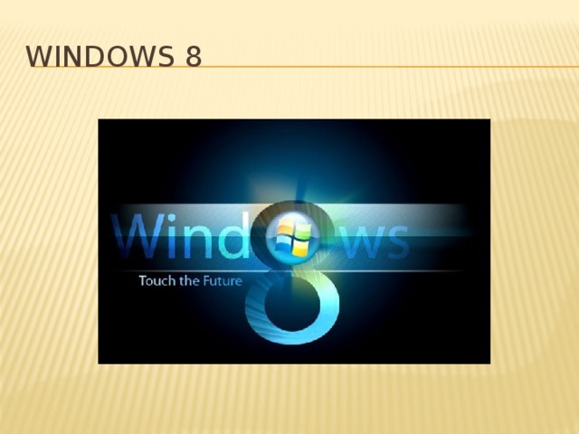 Windows 8 