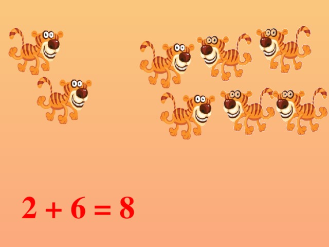 2 + 6 = 8 