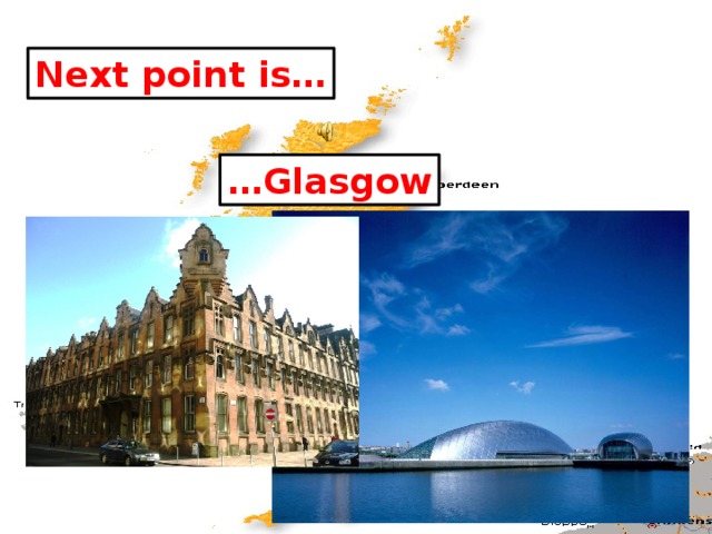 Next point is… … Glasgow 