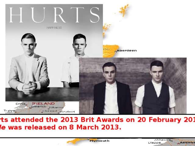Hurts attended the 2013 Brit Awards on 20 February 2013.  Exile was released on 8 March 2013. 