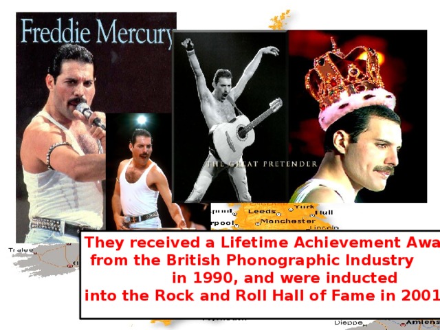They received a Lifetime Achievement Award  from the British Phonographic Industry  in 1990, and were inducted into the Rock and Roll Hall of Fame in 2001.  