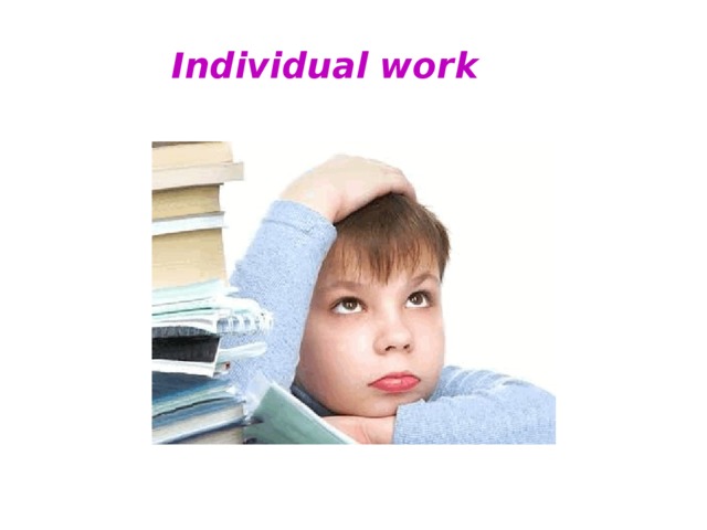 Individual work 