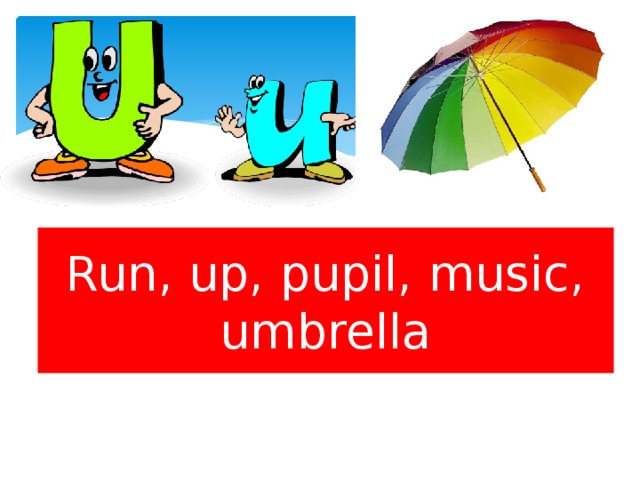 Run, up, pupil, music, umbrella 