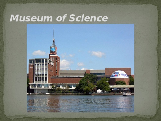 Museum of Science 