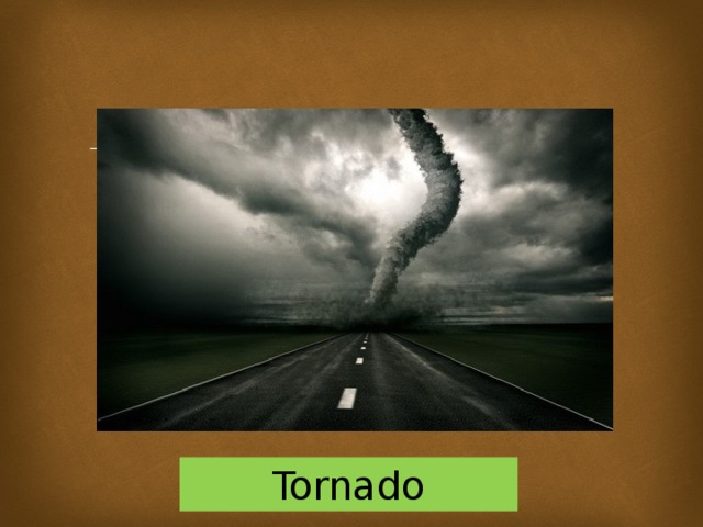 Tornado 