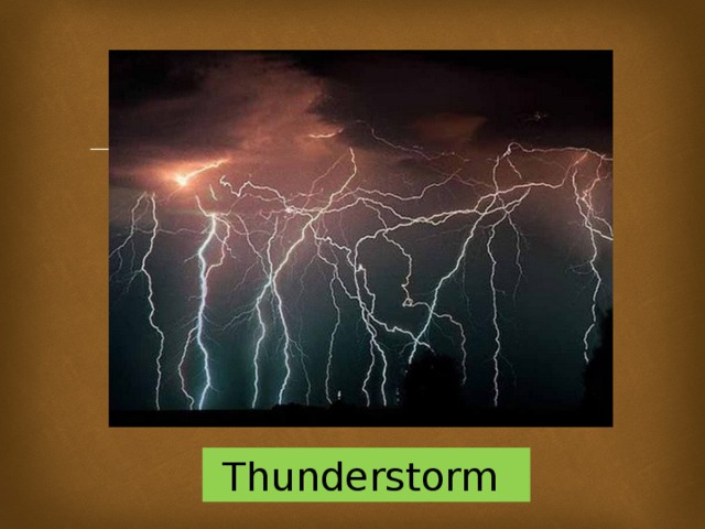 Thunderstorm 