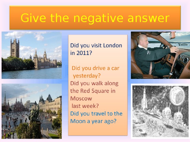 Give the negative answer 