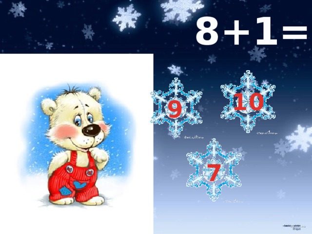 8+1= 10 9 7 