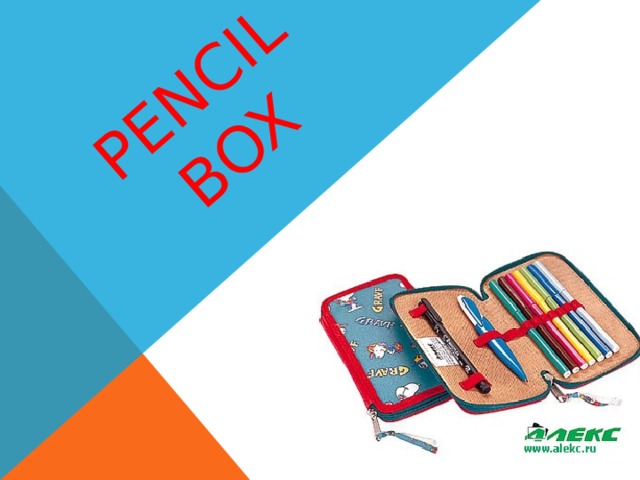 Pencil box 