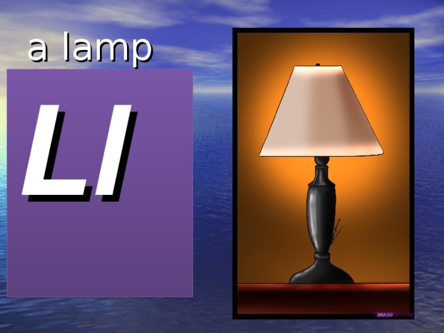a lamp Ll 