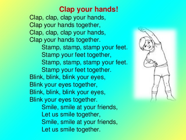 Snap песня перевод. Clap Clap your hands together детская. Clap your hands текст. Clap your hands детская песенка. Песенка Clap Clap Clap your hands.
