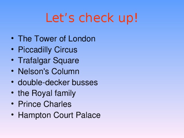 The changing of guard happens every day at … А.  12.30 a.m. B. 12 o’clock C. 11.30 a.m. D. 10 o’clock 1,000,000 £ 