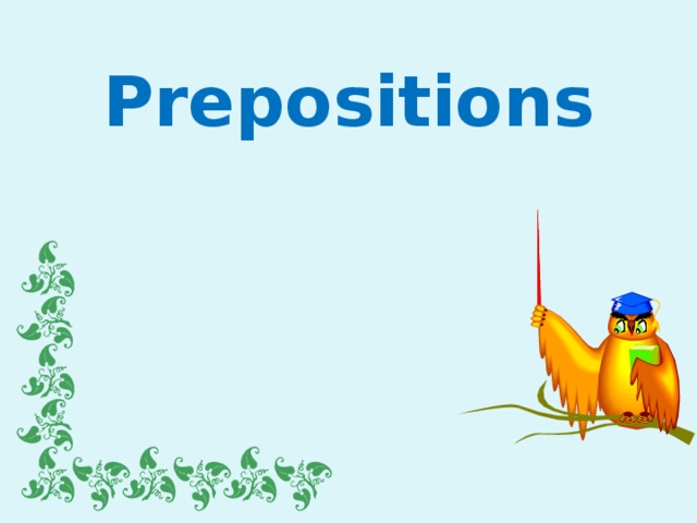 Prepositions 