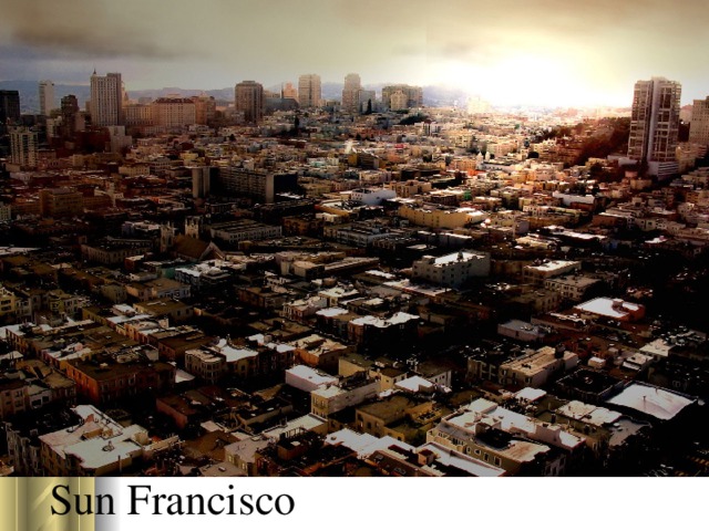 Sun Francisco 