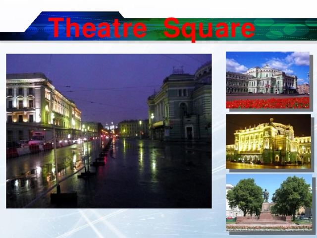Theatre  Square 