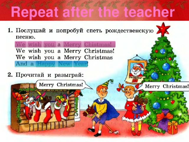 Repeat after the teacher Enjoy English урок 28, упр – 1.Repeat after the teacher  