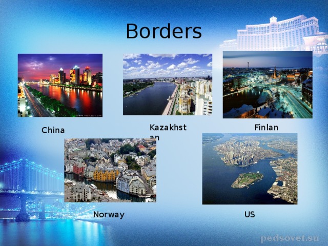 Borders Kazakhstan Finland China Norway US 