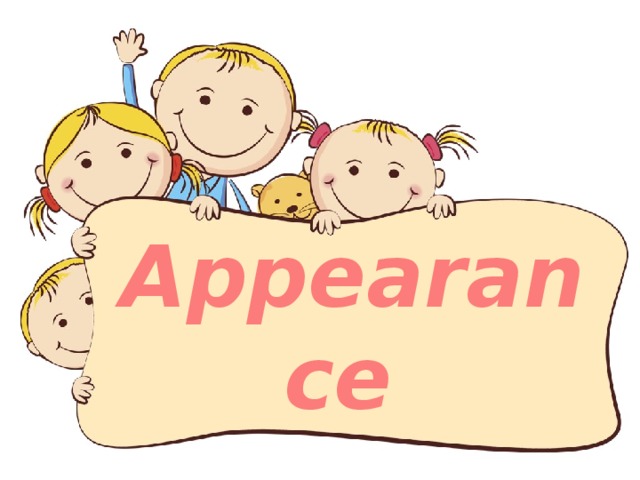 Appearance 