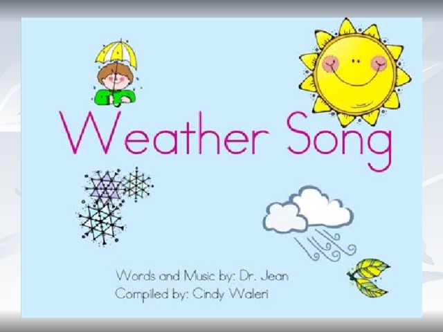Любая погода песня. Песенка weather. How is the weather Song for Kids. How s the weather Song for Kids. Song about weather.