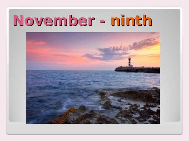 November - ninth 