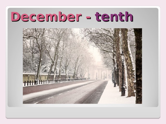 December - tenth 