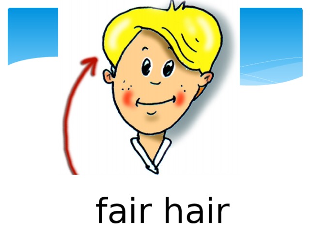 fair hair 