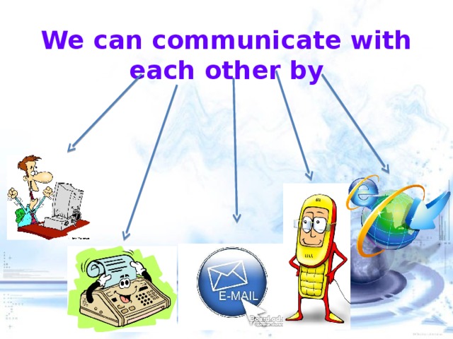 Means of communication проект