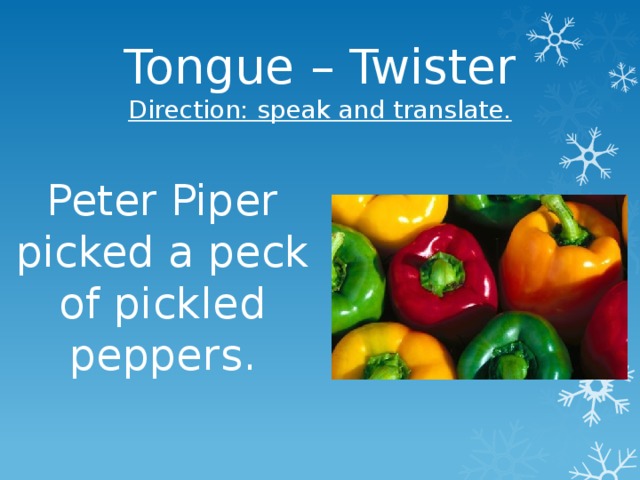 Скороговорка peter. Peter Piper picked a Peck of Pickled Peppers скороговорка. Peter Piper picked a Peck of Pickled Peppers транскрипция. Tongue Twisters Peter Piper picked. Peter Piper picked a Peck.