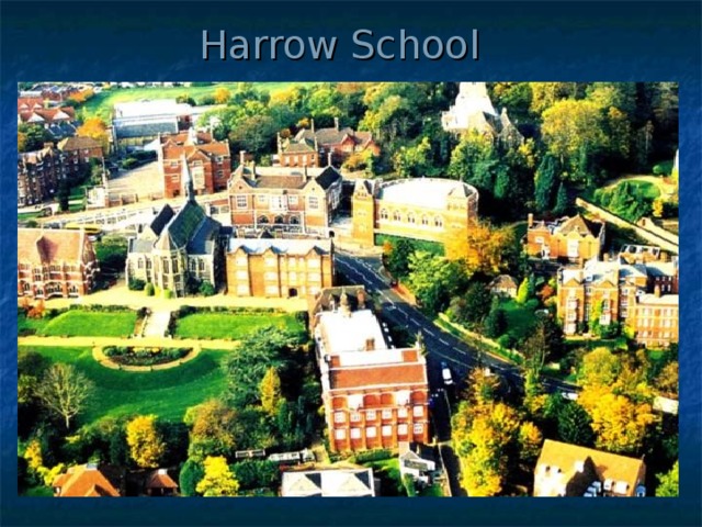 Harrow School 