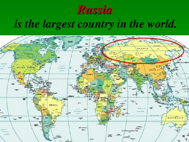 The largest country in the world