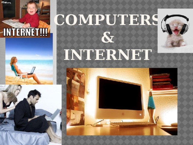 Computers  &  internet 