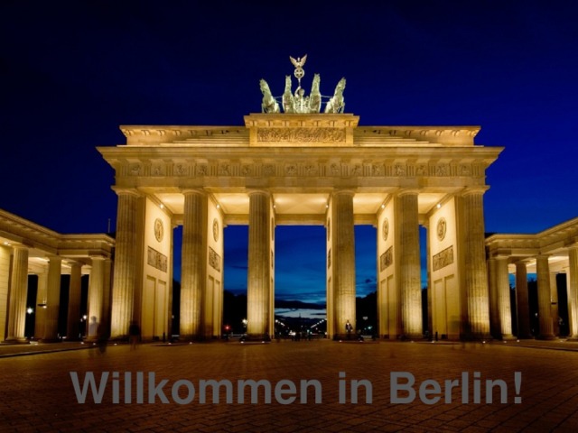 Willkommen in Berlin! 