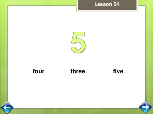 Three and five are