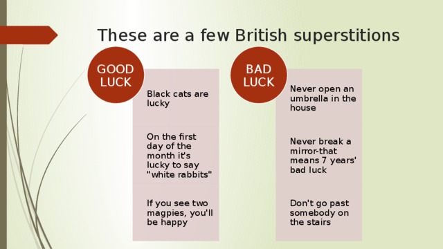 Do you know what superstition is. Суеверия на английском. Good luck or Bad luck. Английские суеверия с переводом. Superstitions Bad good luck.