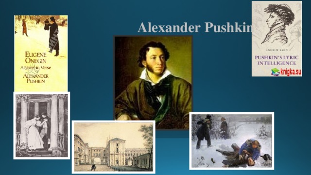  Alexander Pushkin 