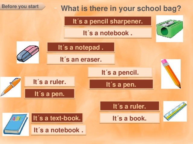 Sharpener транскрипция. What is there. What is in your School Bag. Множественное число в словах Ruler Pen book Rubber Pencil. There is it is.