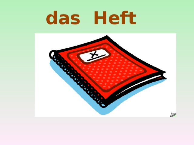 das Heft 