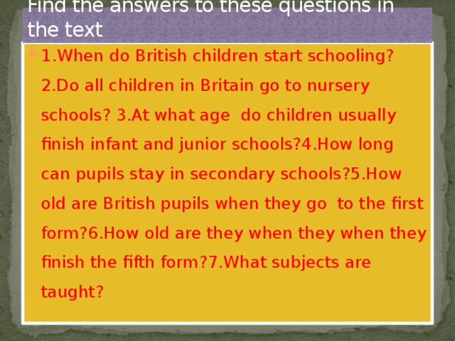 Does school start. When do British children start schooling. At what age do British children go to School ?. At what age do children go to Nursery School?. Many children in the uk start Nursery School at the age of three or four произношение.