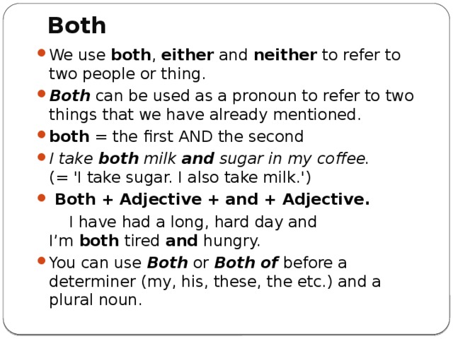 Both перевод. Местоимения both either neither. Both в английском языке. Either neither упражнения. Both употребление в английском.