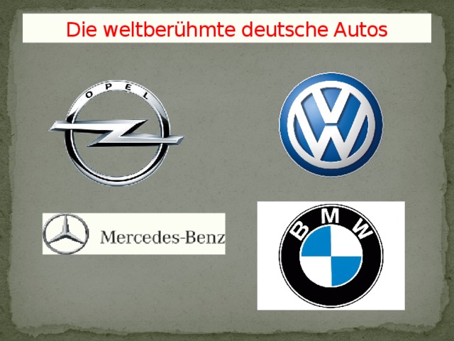 Die weltberühmte deutsche Autos 