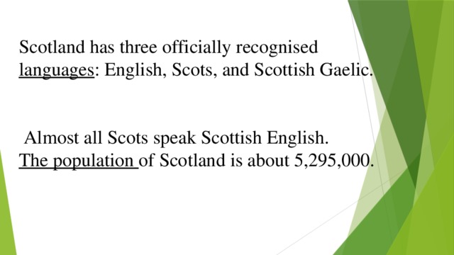 Scotland Second Language Презентация по английскому языку