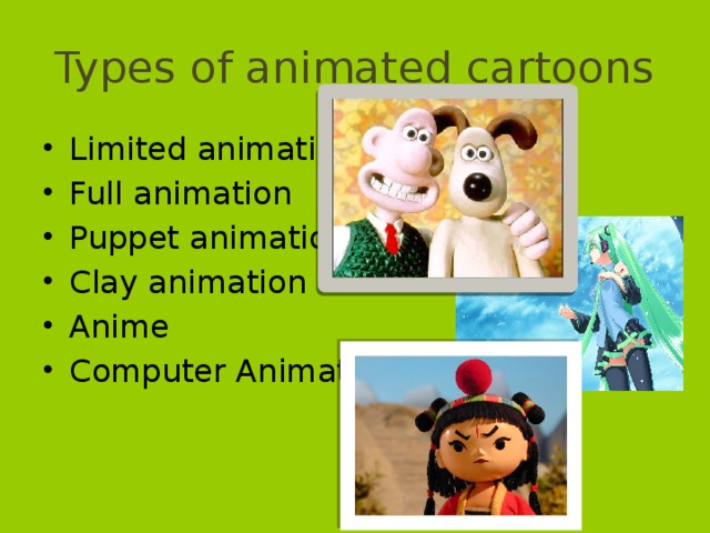 Limited animation