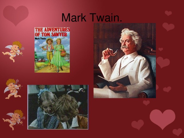 Mark Twain. 