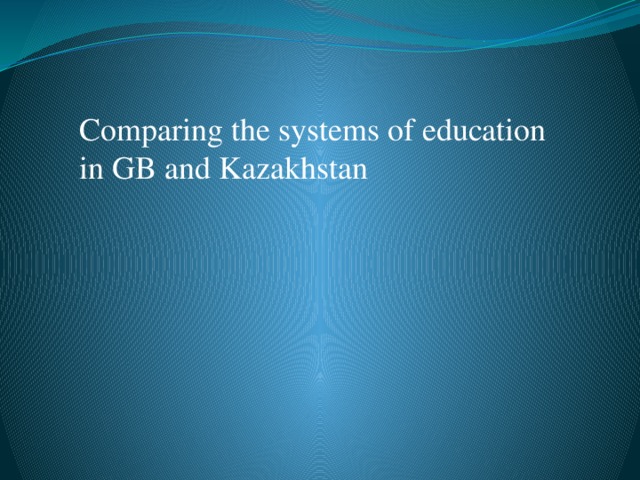 Education system of kazakhstan презентация