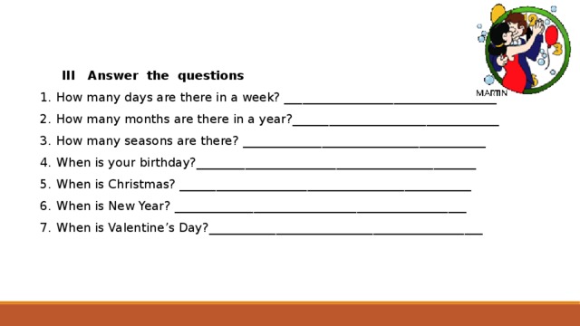 How many years have. How many months are there. Ответ на вопрос how many Days are there in a week. How many months are there in a year. Ответ на вопрос how many.