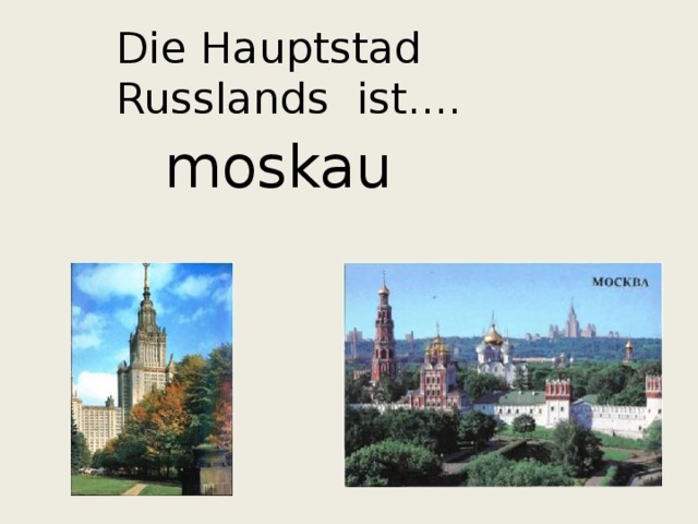 Russland ist ein