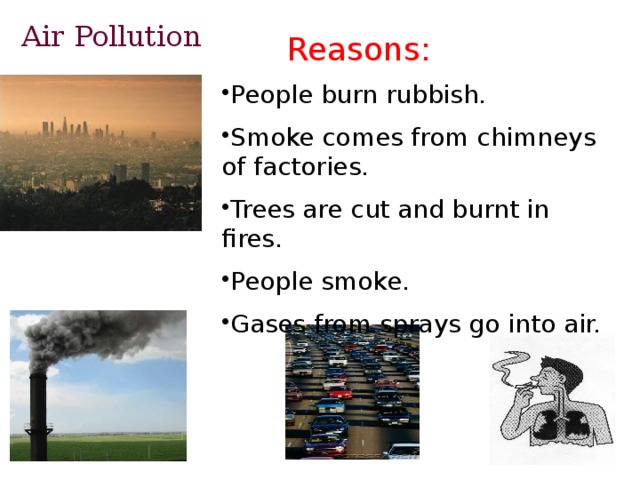 Pollution reasons