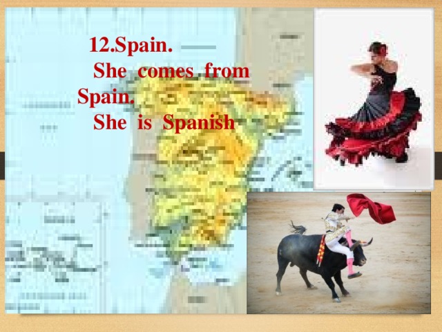 She to spain