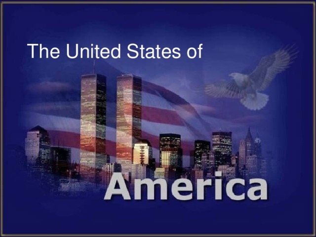 The United States of 